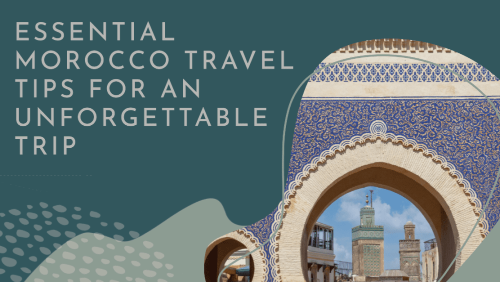 Conseils de voyage au Maroc